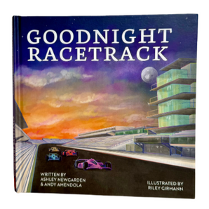 Goodnight Racetrack - A Bedtime Picture Book Celebrating the Indianapolis Motor Speedway and Indy 500 Traditions – Perfect for Kids Ages 1-5, Toddlers, and Young Racing Fans